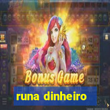 runa dinheiro